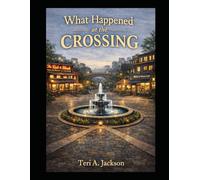 What Happened at the Crossing: Where choice meets consequence - and awareness begins