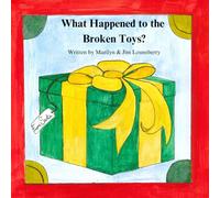 What Happened To The Broken Toys?