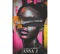 What Happened To Zaniyah: A CopyCat Prelude: 2