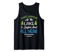 What Happens At The Lake Is Laughed About all Year Canotta