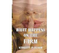 What Happens on the Farm: 2