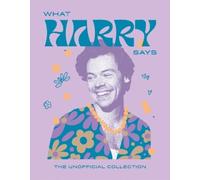 What Harry Says (Copertina rigida) Words of Wisdom