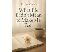 What He Didn’t Mean to Make Me Feel: A slow burn queer romance about silence, tension, and everything they couldn’t say out loud