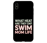 What Heat Are They On Swim Mom Life Parenting Support |- Custodia per iPhone XS Max