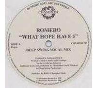 What Hope Have I - Romero 2X12"