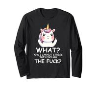 What & I Cannot Stress This Enough The FCK Sign Fuck Unicorn Maglia a Manica
