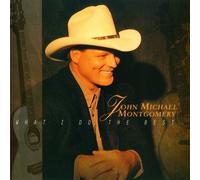 What I Do Best by John Michael Montgomery (1996-05-03)