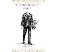 what i hate about myself: tragic science fiction novel