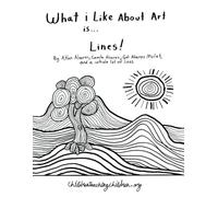 What I Like About Art is ... Lines!