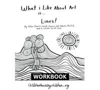 What I Like About Art is...LINES! - Workbook