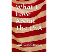 What I Love About The USA