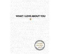 What I Love About You: A Book to Personalise for Someone You Love: TikTok made me buy it! The perfect gift for your loved ones