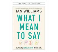 Ian Williams What I Mean to Say (Tascabile)