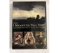 What I Meant to Tell You: An American Poet's 'State of the Union'