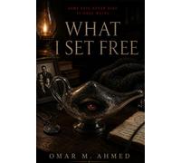 What I Set Free