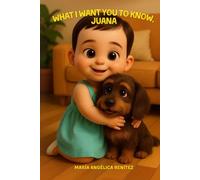 What I Want You to Know, Juana