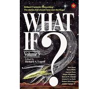 What If? #3: Volume 3