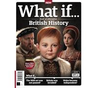 What If… Book of Alternative British History: Exploring Pivotal "What If" Moments in British History