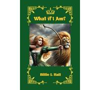 What if I Am?: What He Says