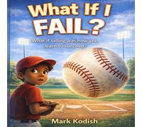 What If I Fail?