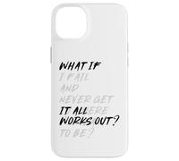 WHAT IF IT ALL WORKS OUT? Custodia per iPhone 14 Plus
