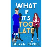 What If It's Too Late