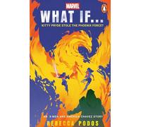 What If...Kitty Pryde Stole the Phoenix Force?: An X-Men and America Chavez Story