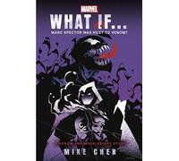 What If. . . Marc Spector Was Host to Venom?: A Moon Knight & Venom Story