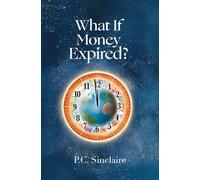 What If Money Expired?