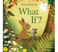 What If? - Teckentrup Britta