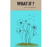 What if: What if things had turned out differently, the way i wished.