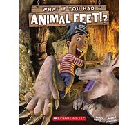What If You Had Animal Feet?