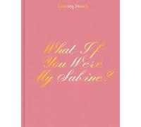 What If You Were My Sabine? Inuuteq Storch