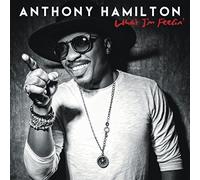 What I'm Feelin by Anthony Hamilton