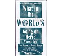 What in World's Going on Here? Volume 2: A Judeo-Christian Primer of World History-Four Tape Audio Set by Diana Waring (1996-04-01)