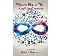 What is Bigger Than Anything?: Infinity