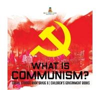 What is Communism? Social Studies Book Grade 6 Children's Gov (Copertina rigida)