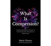 What Is Compersion? (Copertina rigida)