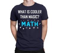 What Is Cooler Than Magic Math Funny Humor Joke T-Shirt Uomo Donna Top #TA-89