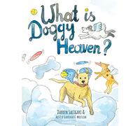 What is doggy heaven?