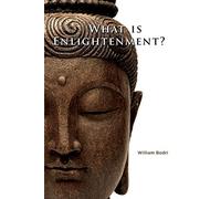 William Bodri What is Enlightenment? (Tascabile)