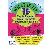 What Is It? 76 Playful Rhyming Riddles for Little Detectives Ages 3-5. A Hands-On Adventure with Cut-Out Pictures, Clues & Confidence-Boosting Praise!: US Edition