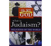What Is Judaism?