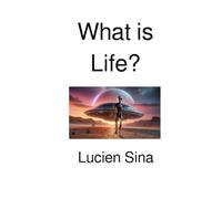 What is Life?