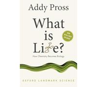 Addy Pross What is Life? (Tascabile) Oxford Landmark Science