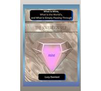What is Mine, What is the World's, and What is Simply Passing Through: Companion Workbook: A Space for Tracing YOUR Sovereign Meridian