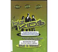What is Money? (Biz Kid$ Series: Where Kids Teach Kids About Money and Business) Ages 6-14