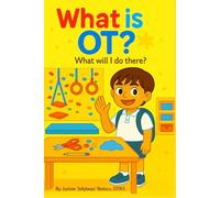 What Is OT? What Will I Do There?