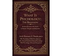What is Psychology: The Beginning