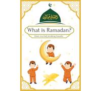 What is Ramadan?: An islamic no face story book about introducing Ramadan for kids